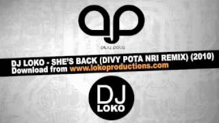 She's Back (Divy Pota NRI Remix).m4v