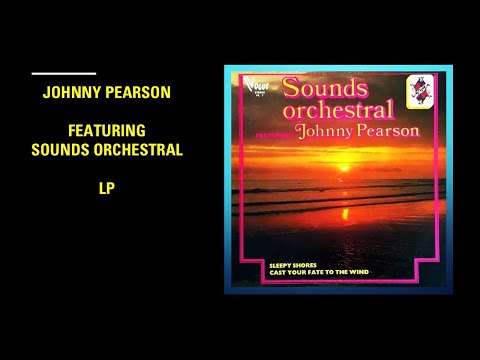 Sounds Orchestral Featuring Johnny Pearson – At The Piano - Lp