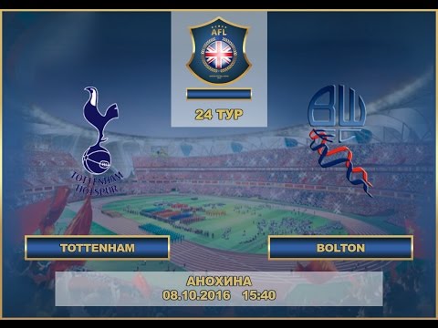 AFL. England. Premier League. 24 Tour. Tottenham - Bolton