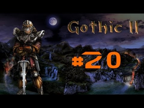 Let´s Play Gothic 2 DNdR #020 [German/HD] - Die Kaserne