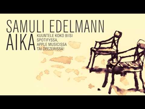 Samuli Edelmann - Aika