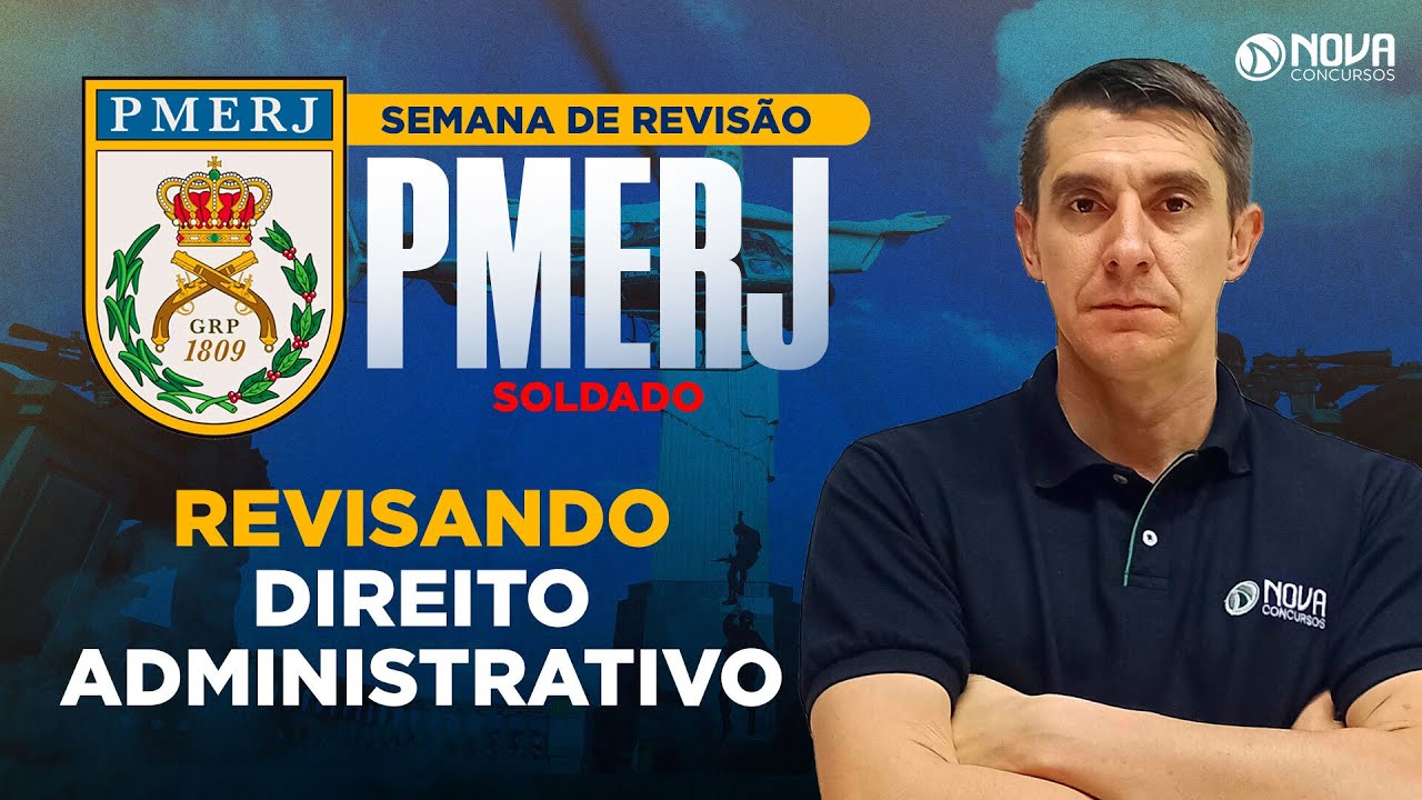 Concurso PMERJ Soldado 2023 REVISÃO FINAL DIREITO ADMINISTRATIVO