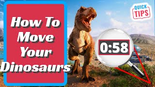 Jurassic World Evolution 2 - How To Move Your Dinosaurs