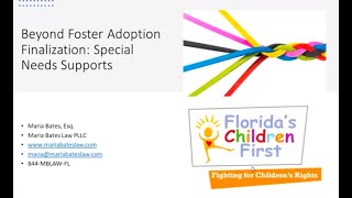 Beyond Adoption Finalization Part II: Special Needs Subsidies & Supports 11/17/21