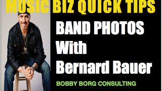 Band Photos Done Right: With Bobby Borg & Bernard Bauer