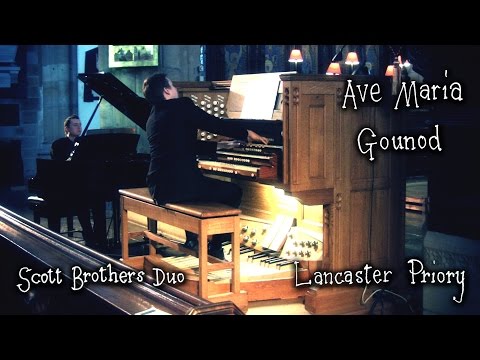 AVE MARIA (MEDITATION) - GOUNOD - SCOTT BROTHERS DUO ( PIANO & ORGAN)