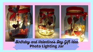 Easy Birthday Gift Idea|Easy Valentine's Day Gift|Mason Jar DIY|Photo Lighting Jar|Jyoti Craftz|