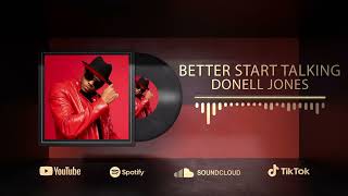 Donell Jones  - Better Start Talking