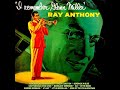 Ray Anthony - I Remember Glenn Miller