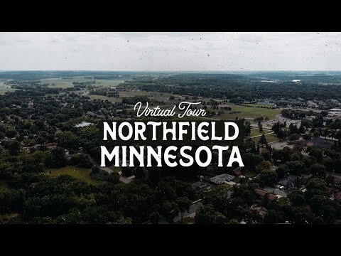 Virtual Tour of Northfield Minnesota | Minnesota's Best Small Towns
