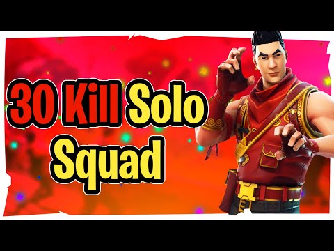 *INSANE* 30 KILL SOLO SQUAD - Fortnite Battle Royale