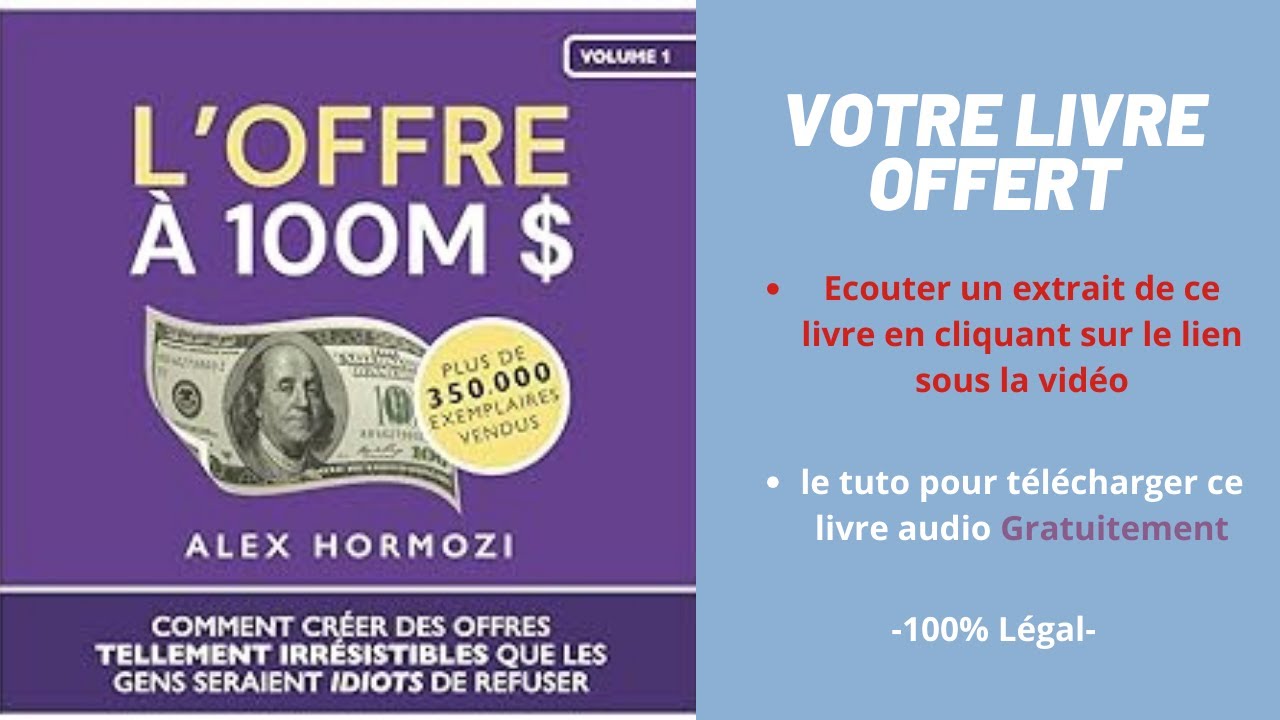 L'offre à 100M $ Alex Hormozi livre audio
