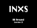 INXS - All Around (Version 2)