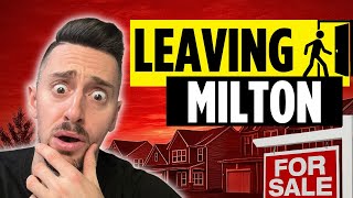 Why Everyone's LEAVING Milton (And Where They're Going Instead)