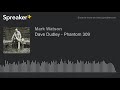 Dave Dudley - Phantom 309 (made with Spreaker)