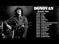 Donovan Greatest Hits Full Album - Songs by Donovan