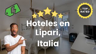 Hoteles en Lipari, Italia