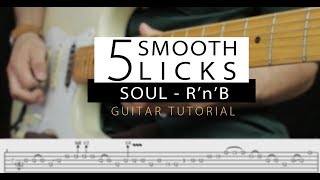 5 Smooth Licks for Soul and R&B with tab