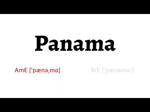 How to Pronounce panama in American English and British English