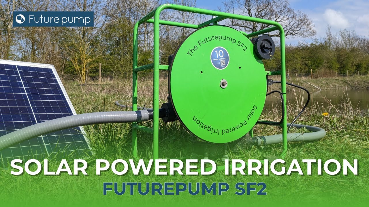 Futurepump SF2 Solar Water Pump | Solar Irrigation For Small-Scale Agriculture