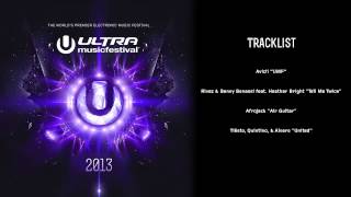 Ultra Music Festival 2013 - Official Anthems Sampler