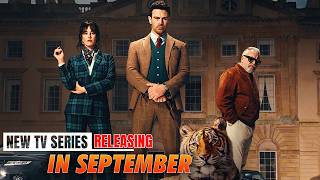 10 Insane New TV Series in September | Netflix | Prime | Apple tv+ | Best TV Shows of 2026