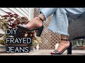 Easy DIY Frayed Hem Jeans
