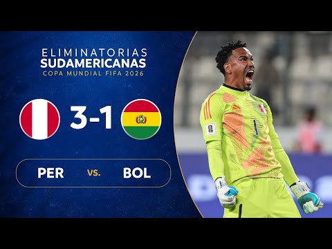 PERÚ vs. BOLIVIA [3-1] | RESUMEN | ELIMINATORIAS SUDAMERICANAS | FECHA 13