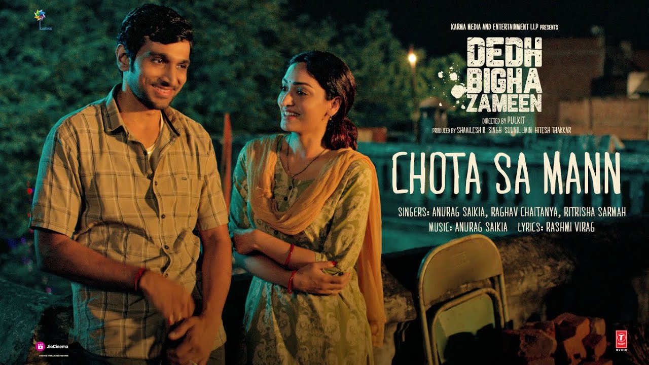 Chota Sa Mann Lyrics | Dedh Bigha Zameen | Anurag Saikia, Raghav Chaitanya