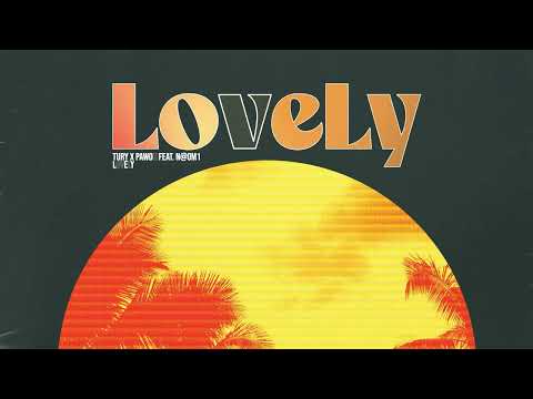Tury, Pawoh, N@OM1 - Lovely (Official Canvas Video)