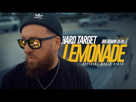 Hard Target x Breadwin Deville - Lemonade (Official Music Video)