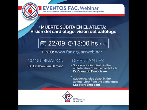 Webinar FAC - Muerte súbita en el atleta: visión del cardiólogo, visión del patólogo