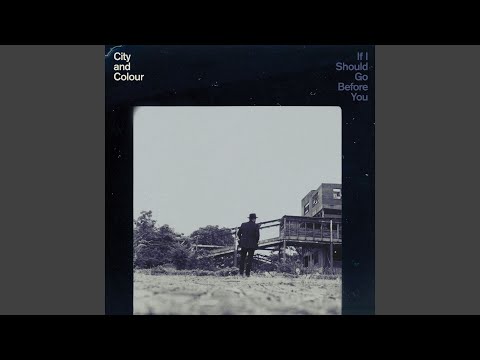 Northern Blues - City and Colour