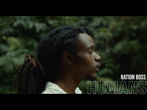 Nation Boss - Humans (Official Music Video)