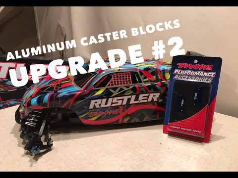 Traxxas Rustler Build Upgrade #2 (Aluminum Caster Blocks)
