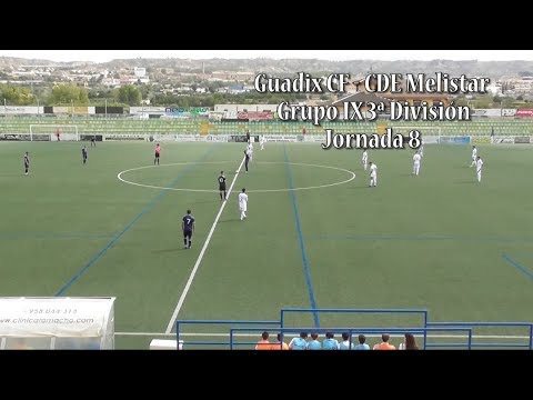 [EETG] Resumen Guadix CF 2  - 1 CDE Melistar