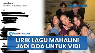 Mahalini Ungkap Doa di Lirik Lagu untuk Vidi Aldiano, Kenang Persahabatan dan Momen Bersama