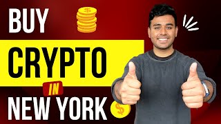 How to Buy Cryptocurrency in New York - 2022 Newbie Guide