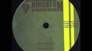 Mr lonely Man - Sometimes