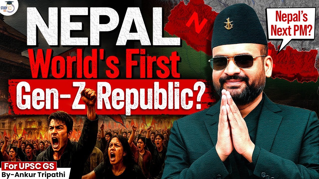 Nepal Becomes the World’s First Gen Z Republic! | Nepal's Political Revolution Explained | StudyIQ