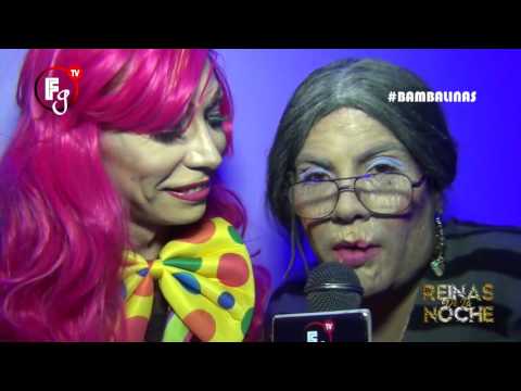 #REINASDELANOCHEBAMBALINAS HUMOR - CANAL FARANDULA GAY