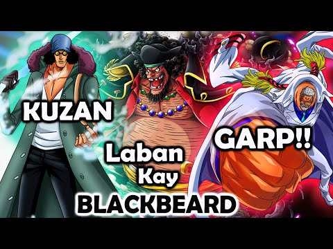 One Piece: Kuzan Garp at Sword Laban Sa BlackBeard Pirates