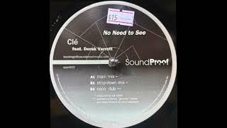 Clé - No Need to See (coco dub)
