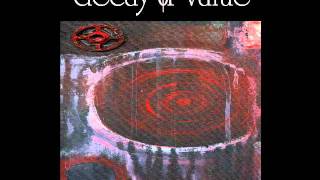 decay of value - sacred disillusion