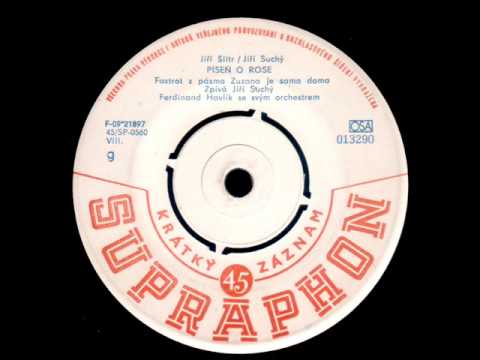 Jiří Suchý - Píseň o rose
