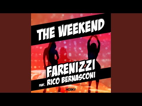The Weekend (Edit Mix)