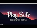 REALEST CRAM, NATEMAN - PLAYSAFE (LYRICS VIDEO)