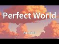 Monolink - Perfect World (Lyrics)