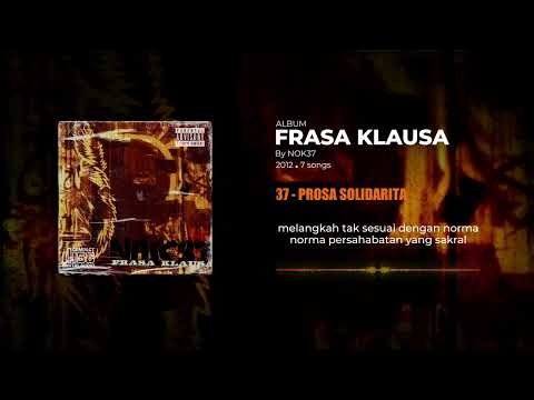 02. NOK37 - PROSA SOLIDARITA (OFFCIAIL LYRIC VIDEO)