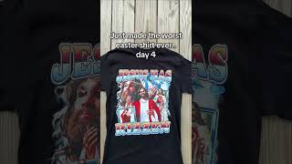 Just made the worst easter shirt ever.. day 4